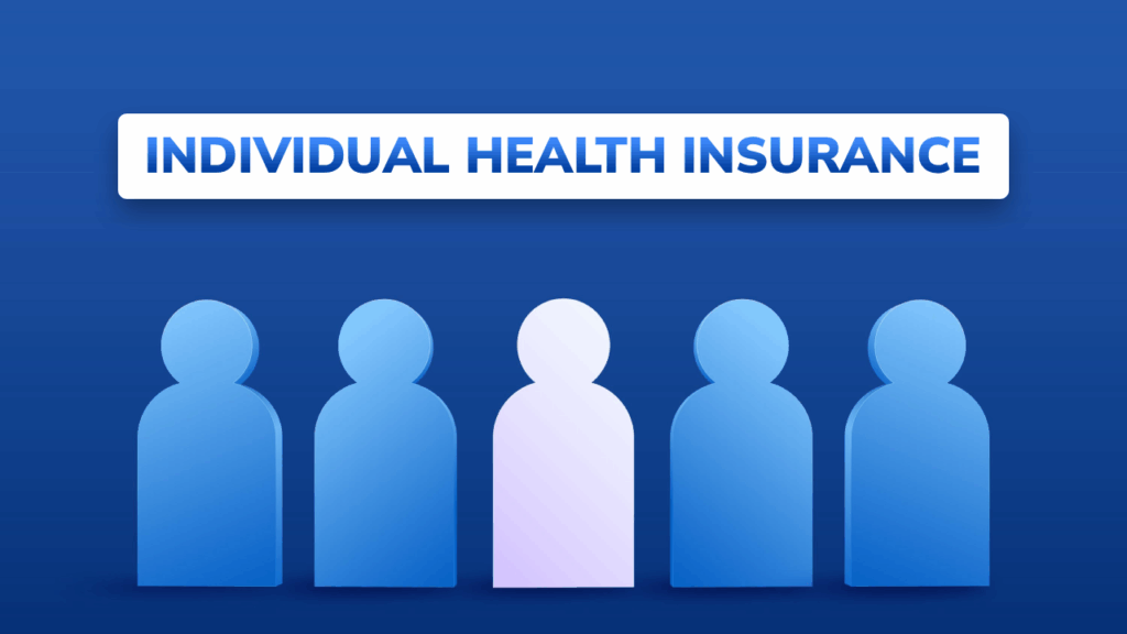 Individual Health Insurance